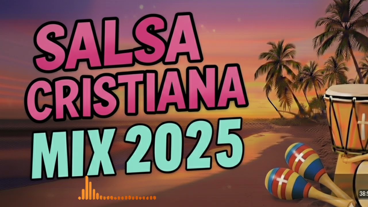 SALSA CRISTIANA, SALSA DE PODER 2025 🔥 🔥 