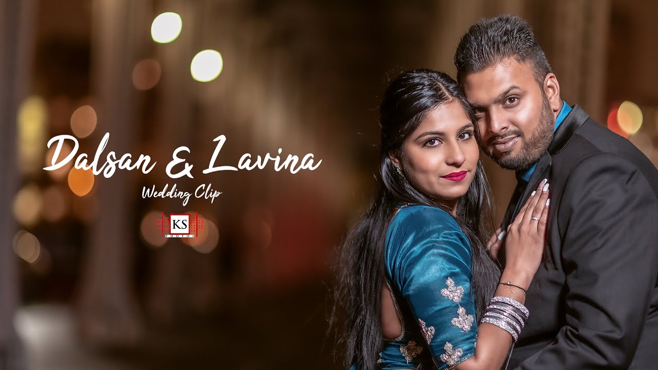 Dalsan & Lavina | Wedding clip  | Ksphotos