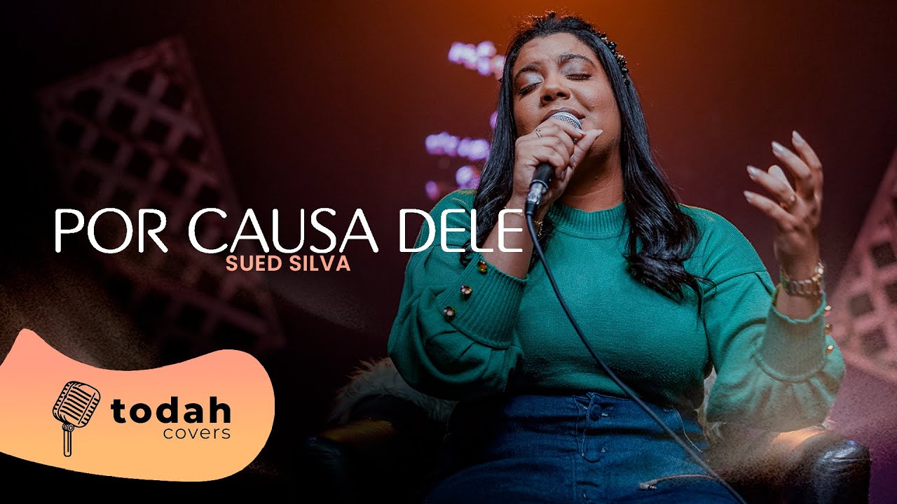 Sued Silva | Por Causa Dele [Cover Kellen Byanca]