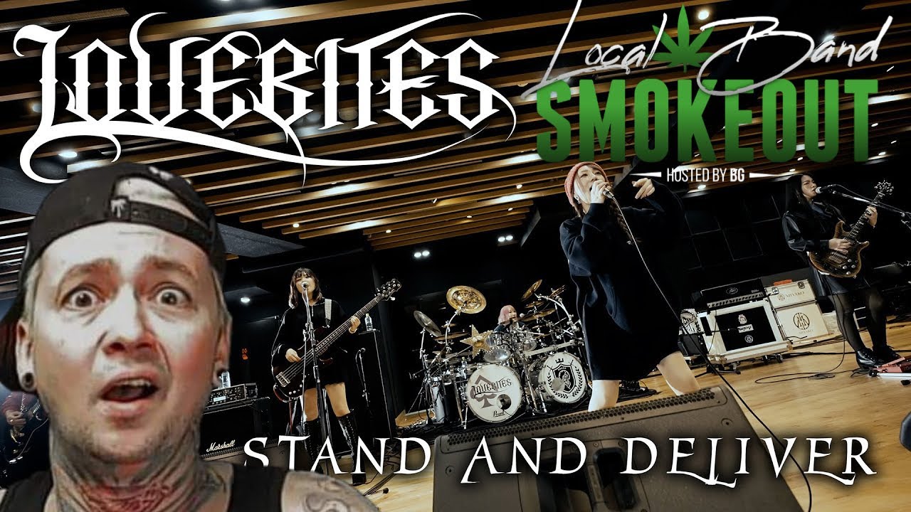 LoveBites - Stand and Deliver (Reaction)