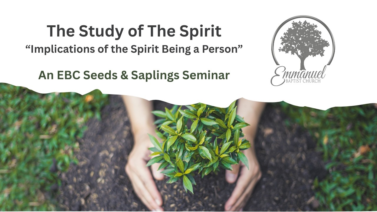 Implications of the Holy Spirit Being a Person