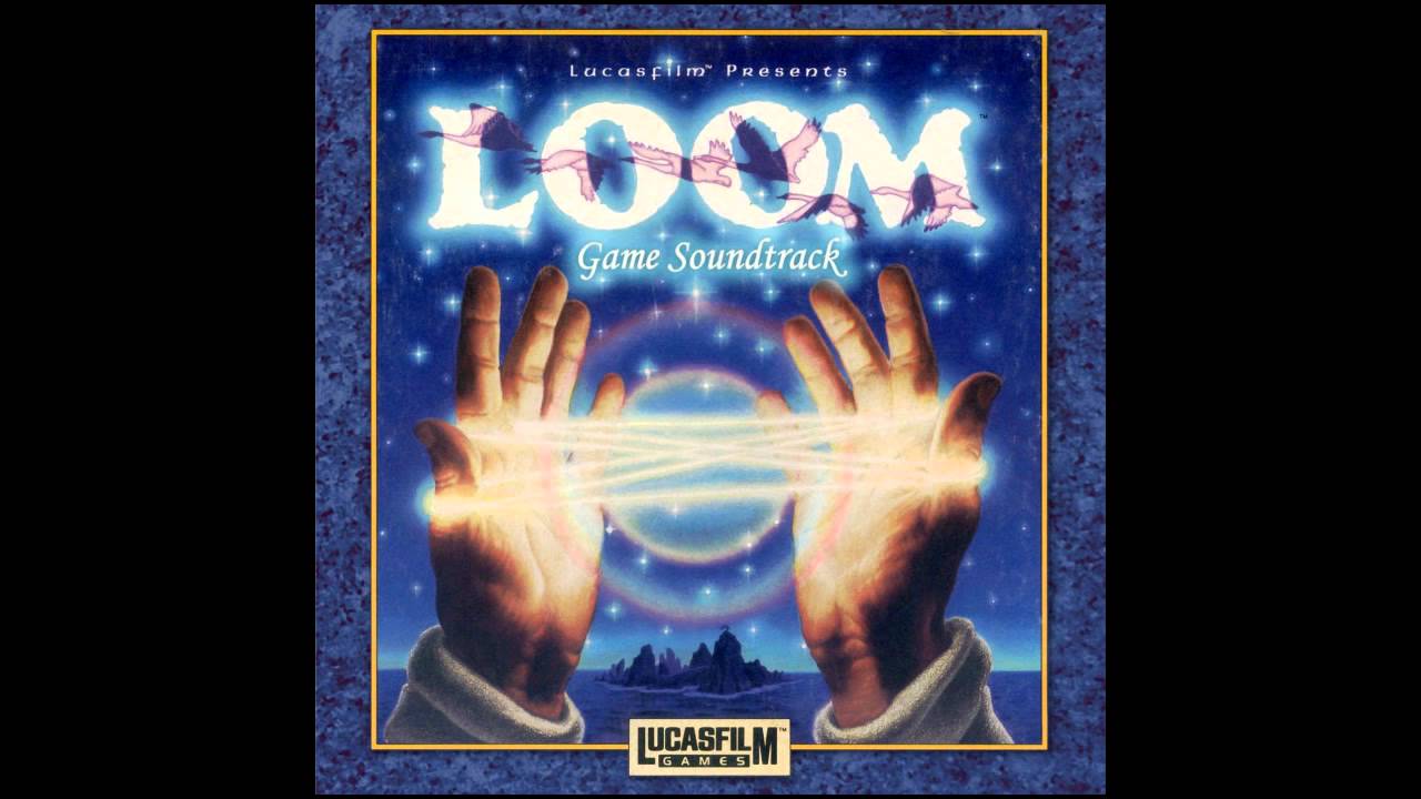 Main Theme - LOOM: Game Soundtrack
