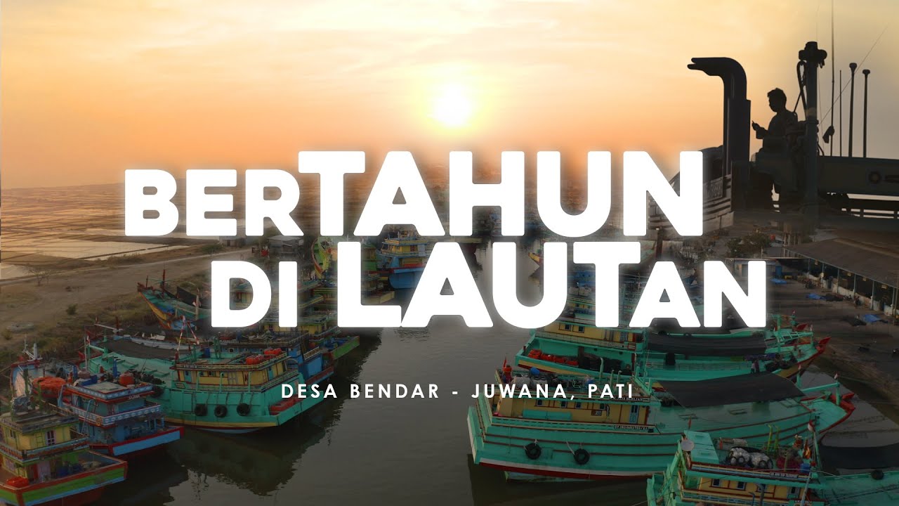 Desa Bendar - Bertahun di Lautan
