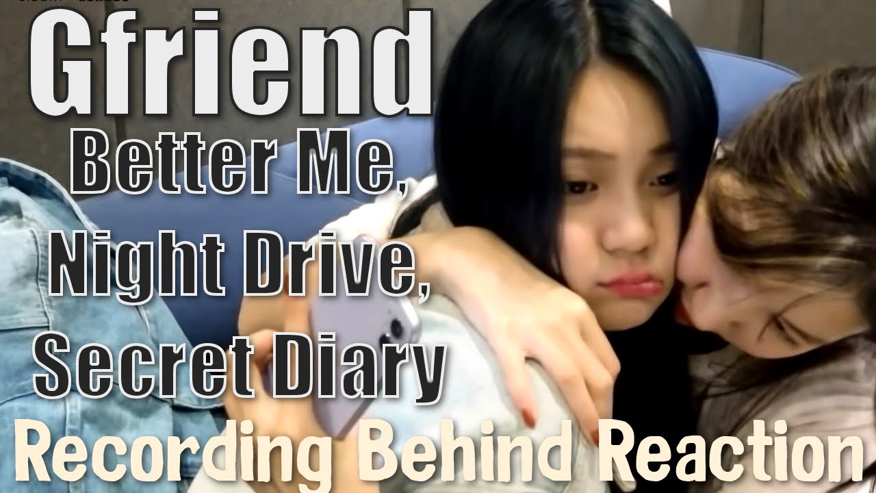 Gfriend (여자친구) | Unit Songs - Recording Behind Reaction