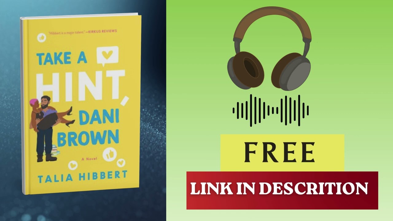 Take a Hint, Dani Brown &ndash; Talia Hibbert