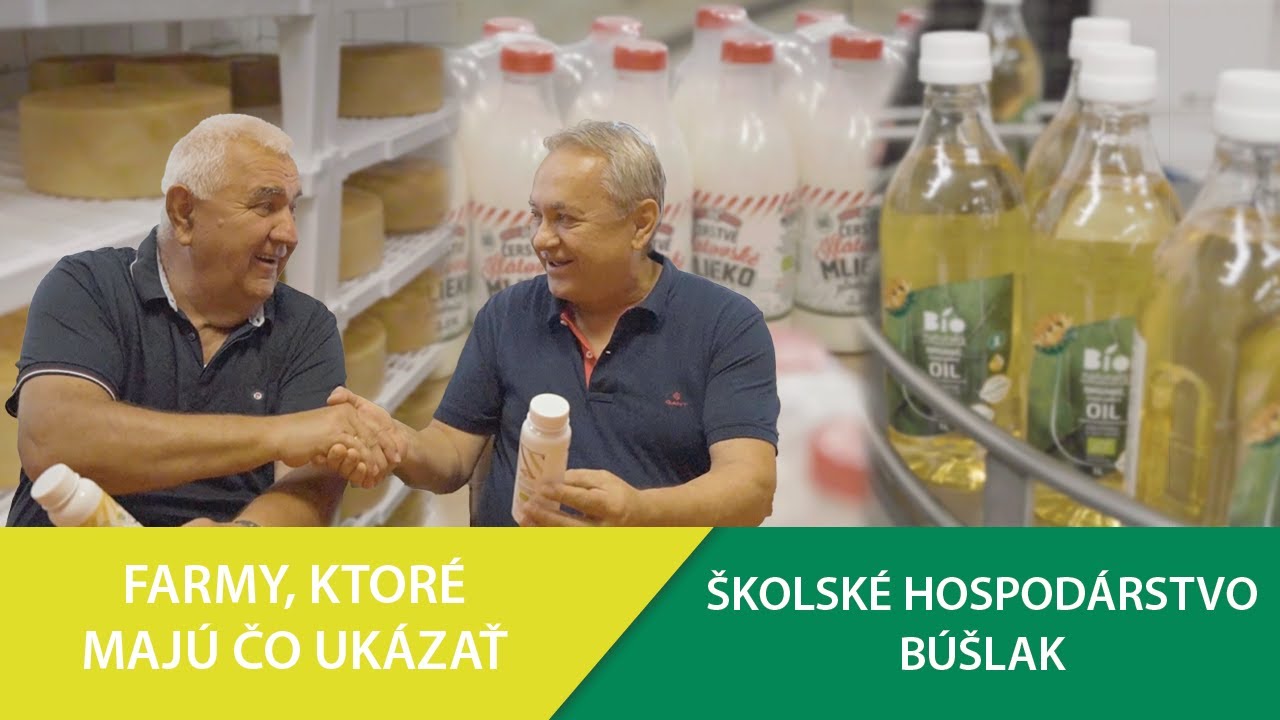 Farmy, ktoré majú čo ukázať - Školské hospodárstvo – Búšlak