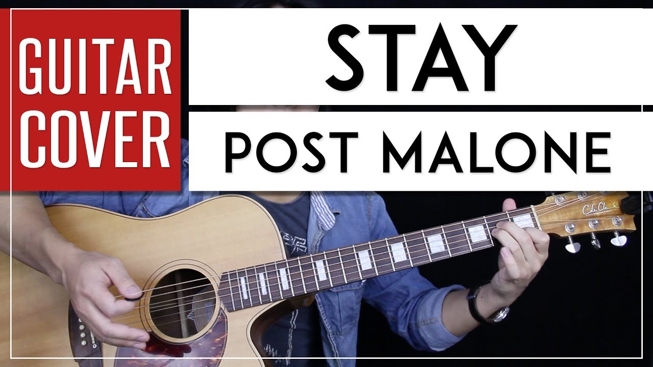 Stay Guitar Cover Acoustic - Post Malone 🎸 |Tabs + Chords|