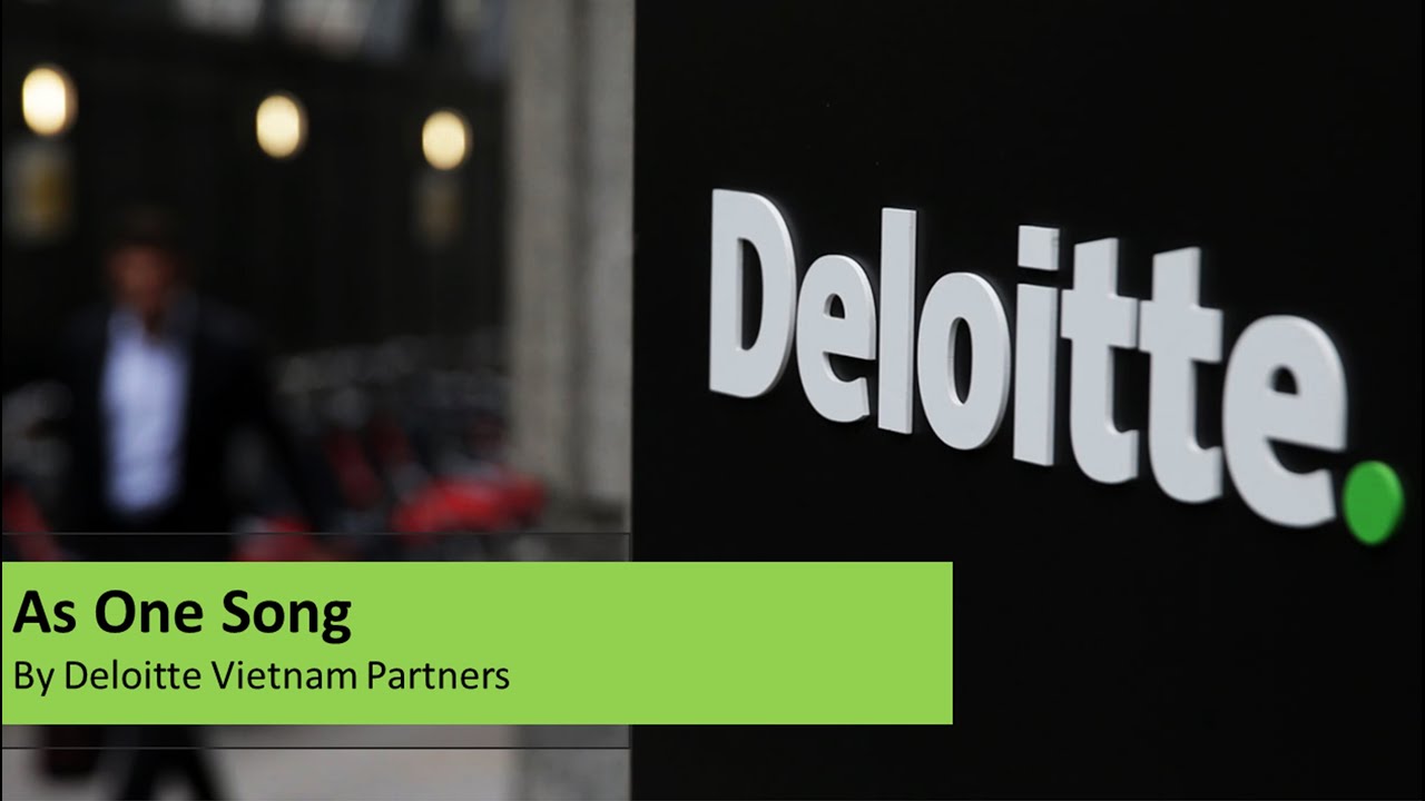 As One Song | Life at Deloitte | Deloitte Vietnam Careers