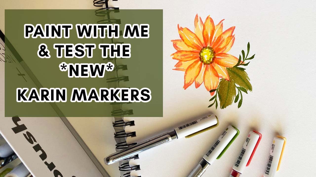 Karin Markers RealBrush Pens - Paint a flower with me while I test the new Karin Markers RealBrush
