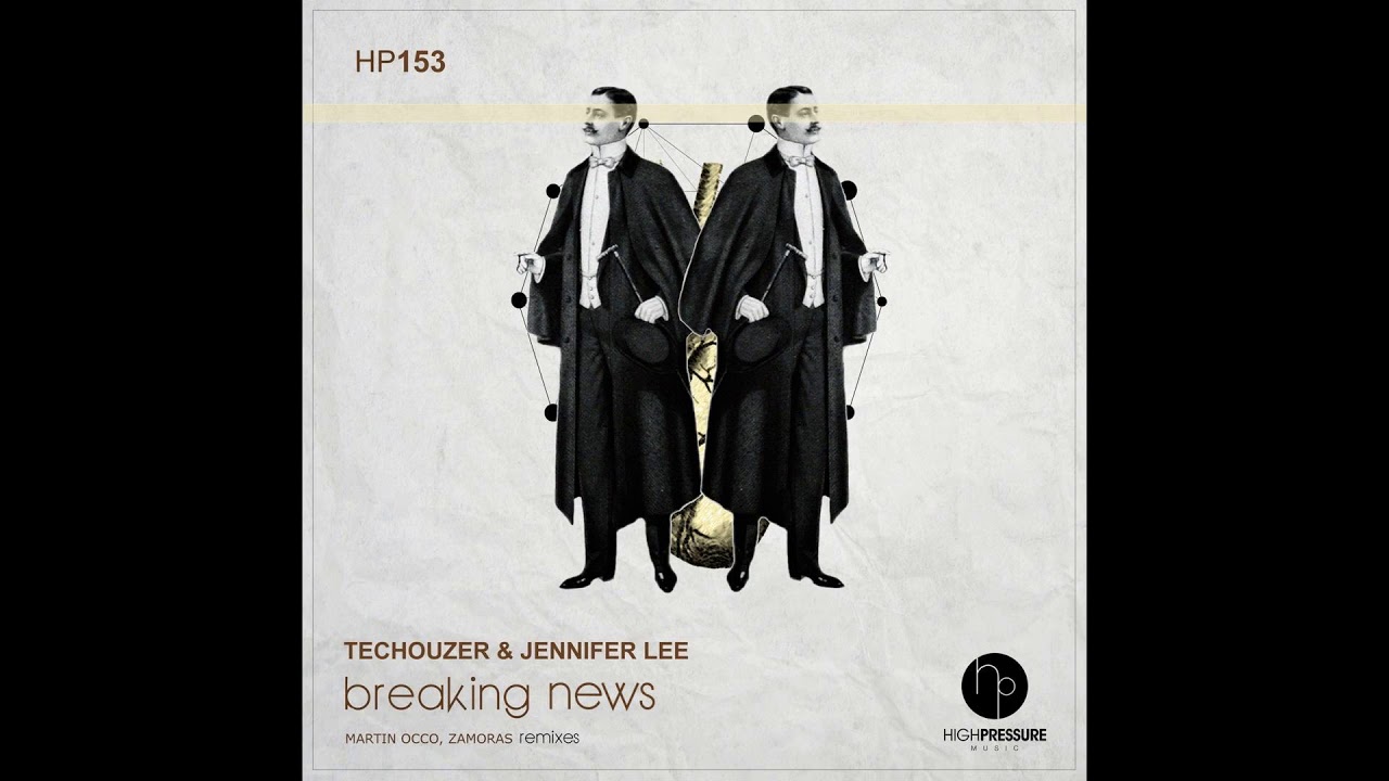 TecHouzer & Jennifer Lee - Breaking News (Zamoras Remix)