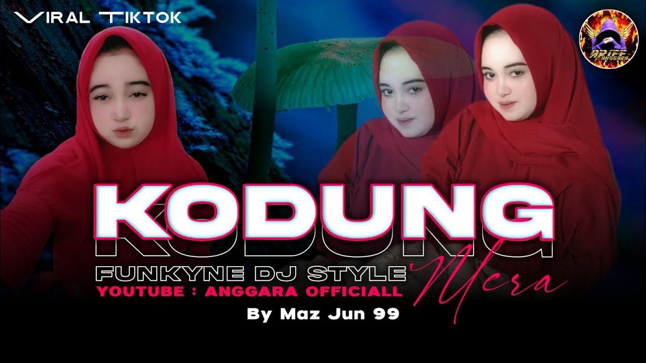 FUNKOT MADURA - KODUNG MERA VIRAL TIKTOK TERBARU 2025 || BY MAZ JUN 99