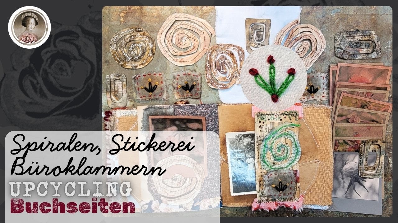 UPCYCLING Buchseiten ✤ Spiralen ✤ Fake grungy Büroklammern ✤ Stickstiche ✤ Junk Journal