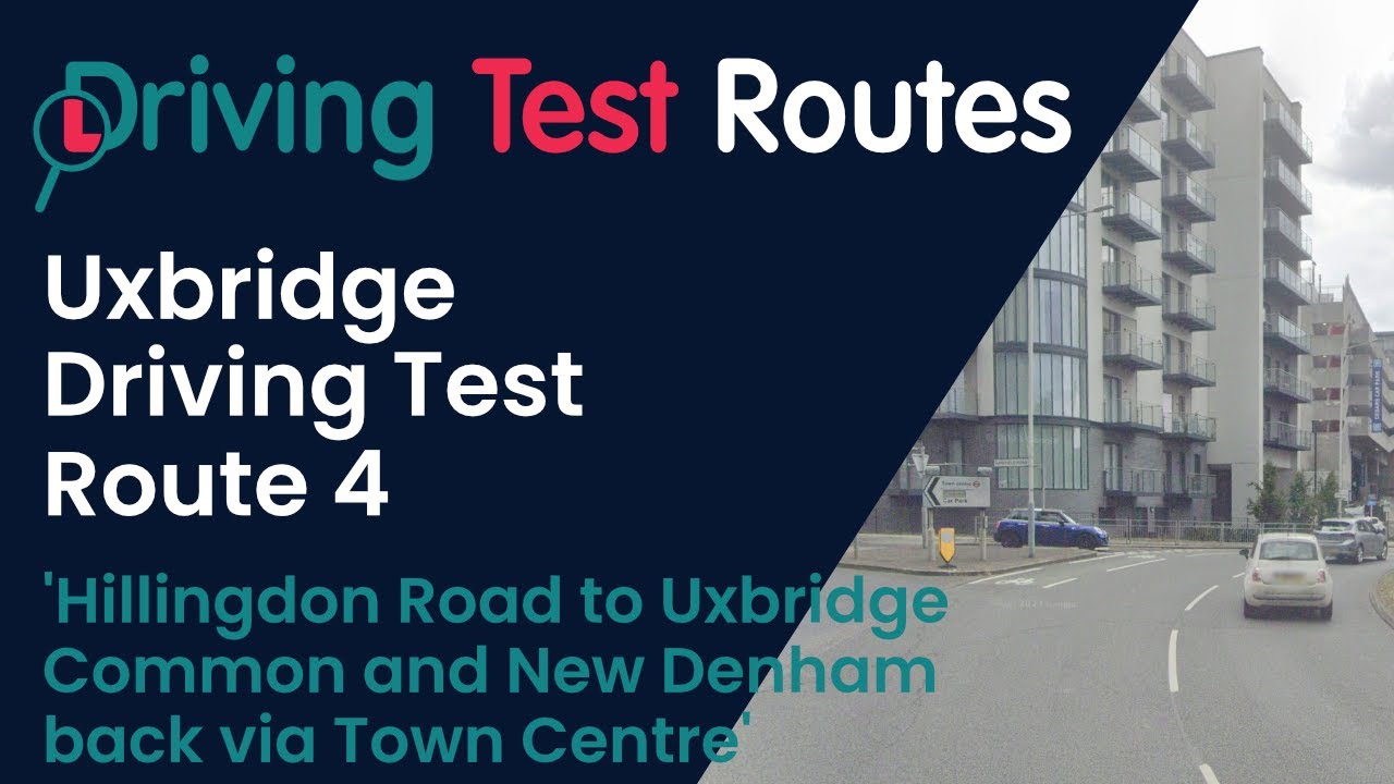 Uxbridge Driving Test Route 4