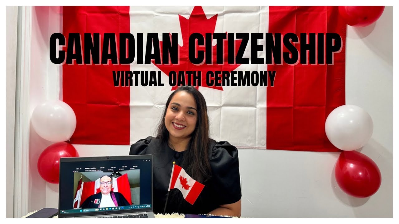 Canadian Citizenship Virtual Oath Ceremony 2025