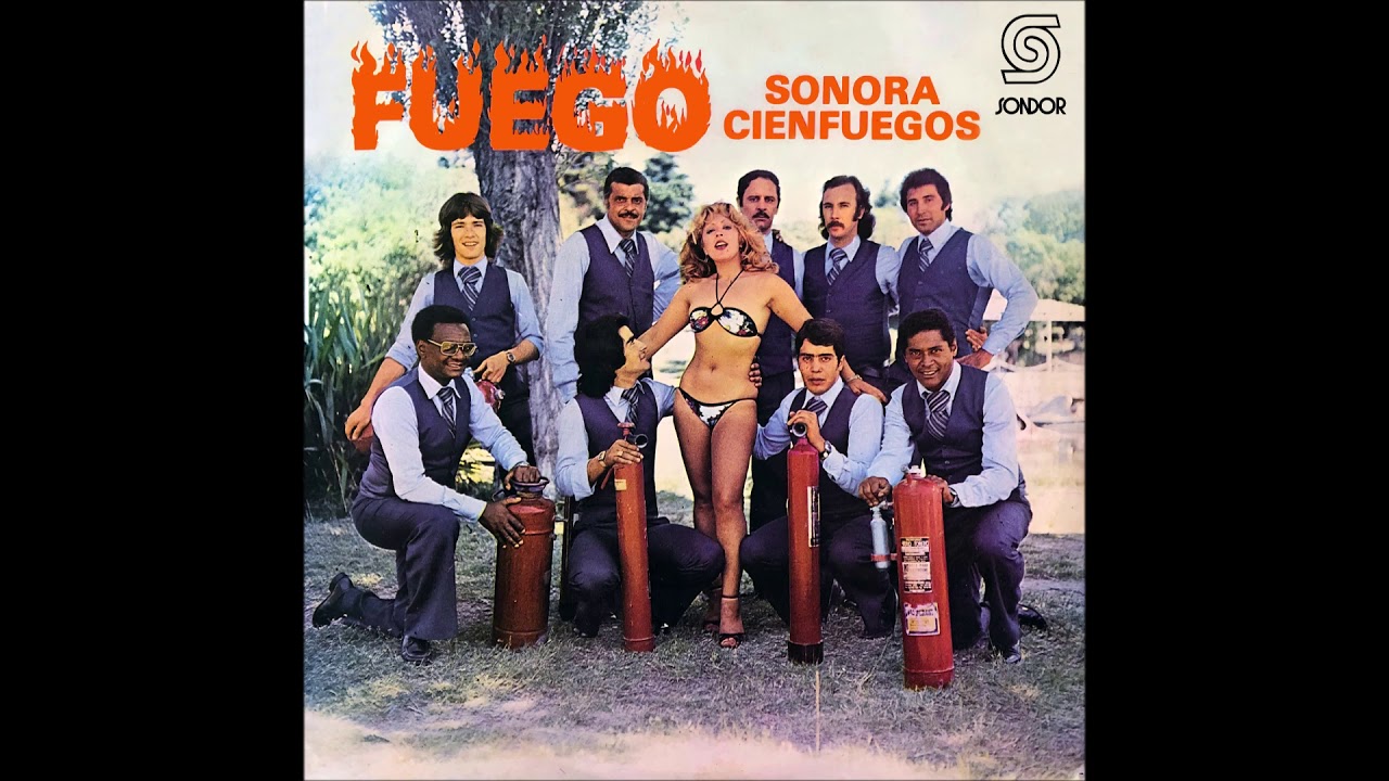 🎧SONORA CIENFUEGOS - Fuego (1979) [📀Calidad SONDOR]