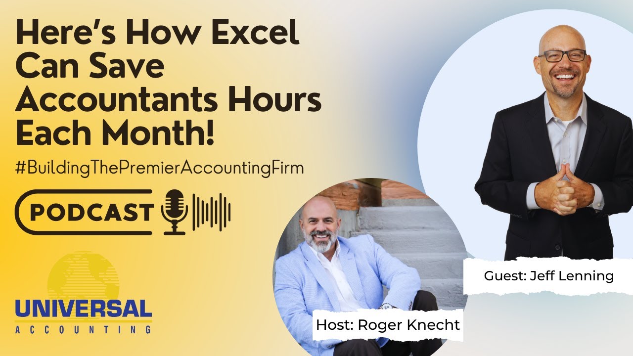 Jeff Lenning: Here's How Excel Can Save Accountants Hours Each Month!