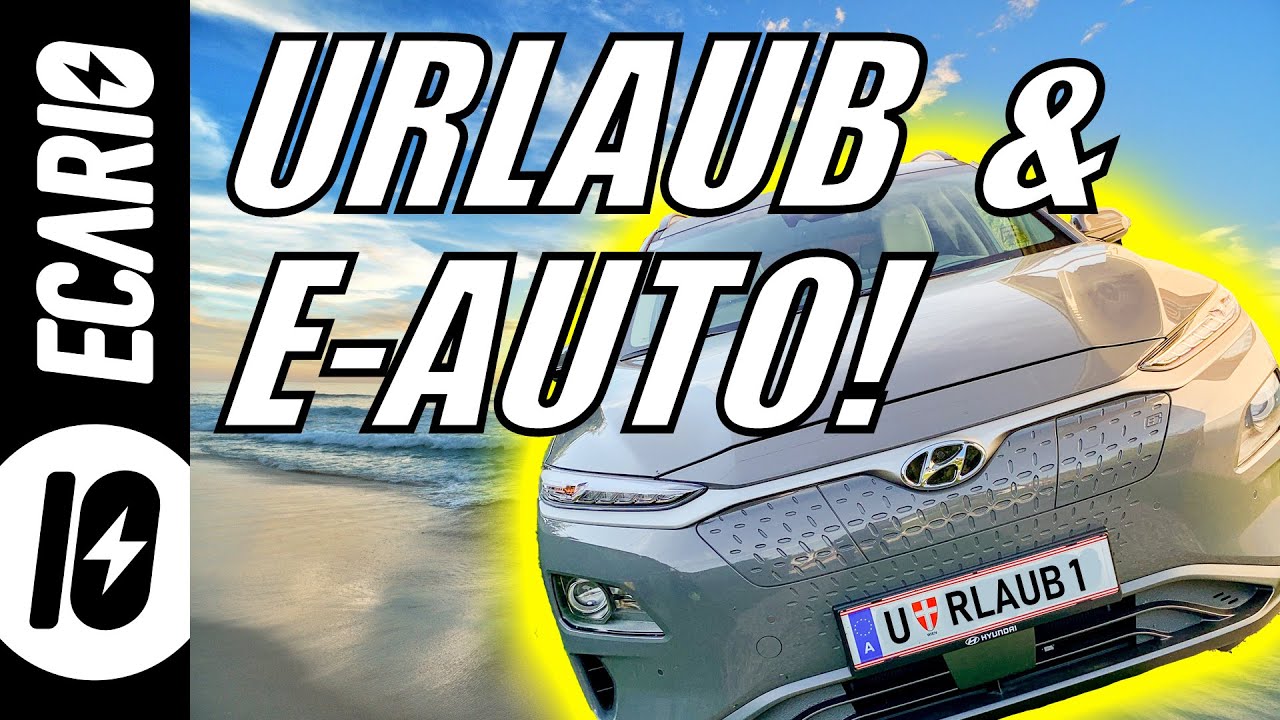 URLAUB mit dem E-AUTO ⛱️ SUPER TIPPS! 👉 Auf Langstrecke mit Kona Elektro