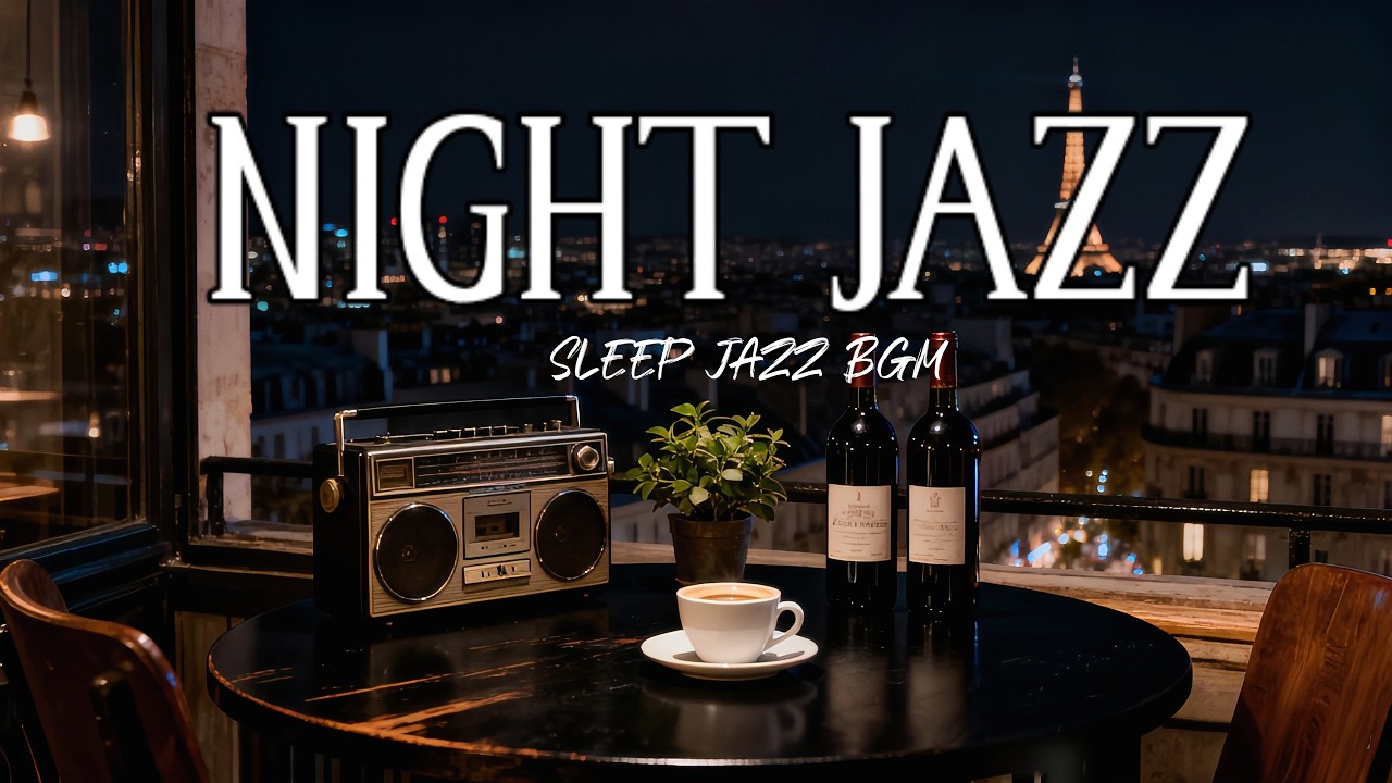 🔴 Sleep Jazz BGM | Jazz for Deep Sleep, Night Jazz, Sleep Jazz, Jazz Live