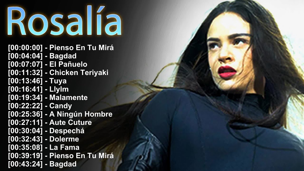 Rosalía 💿 Fusión Flamenca y Trap ✨ Mejores Temas del Año 2025 en Una Sola Lista