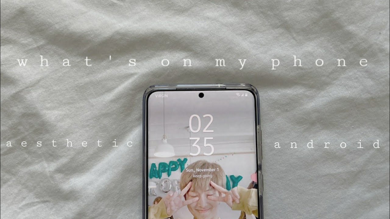 how to make an android aesthetic + whats on my phone (samsung galaxy s20+)