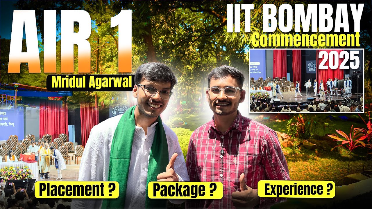 IIT Bombay 2025 Commencement ft. AIR01 Mridul Aggarwal 🔥