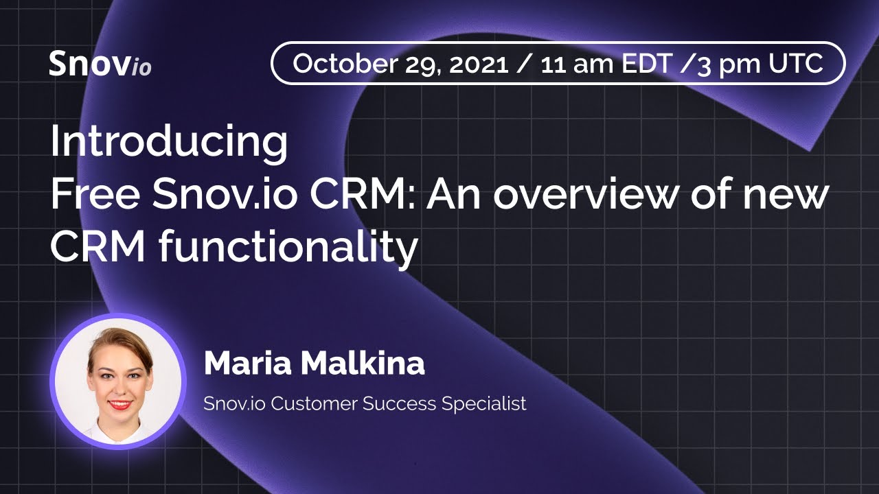 Представляем бесплатную CRM-систему Snov.io: обзор новых функций CRM.