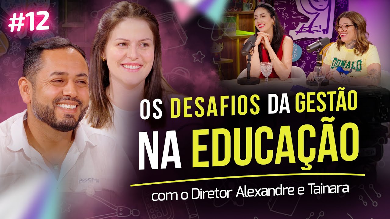 Os DESAFIOS da GESTÃO na EDUCAÇÃO | Influenciador do Futuro #12