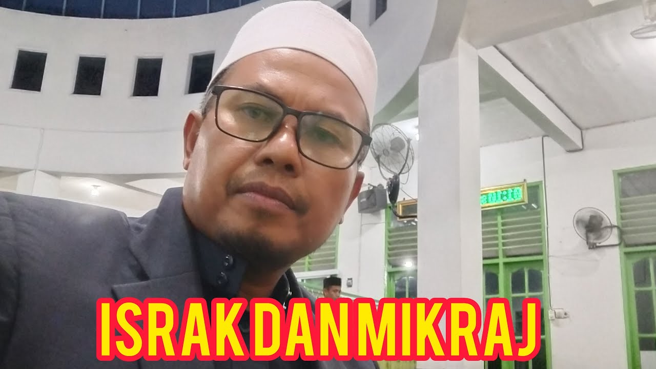 Israk dan Mikraj di Mesjid Nurul Yaqin Kandang Lamo