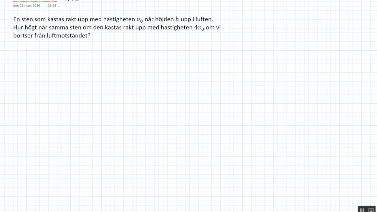 Fysik 1 - Kapitel 3 - R&ouml;relseformler - Uppgift 385