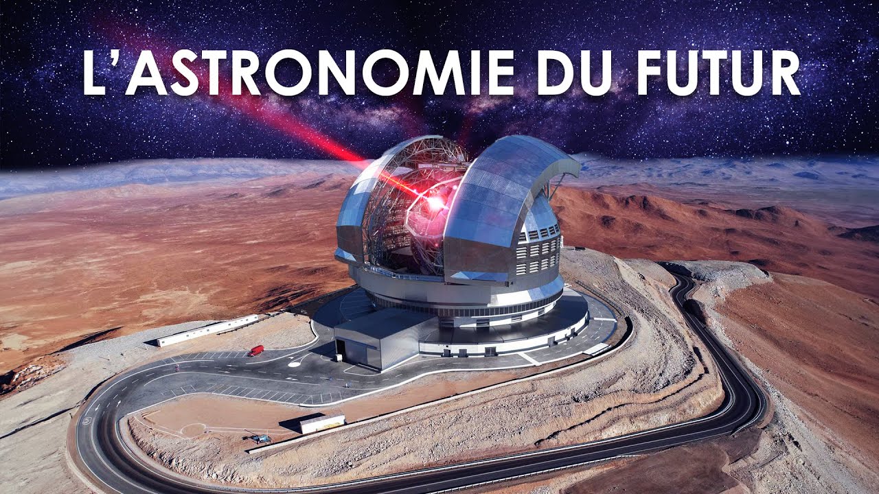 Le Chili Construit le Plus Grand Télescope du Monde
