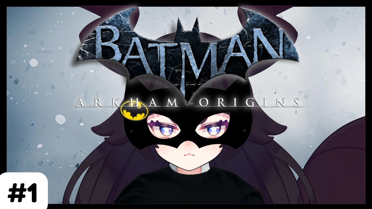 【 Batman Arkham Origins || Pt. 1 】 We goin' back back back throw it back back back !!