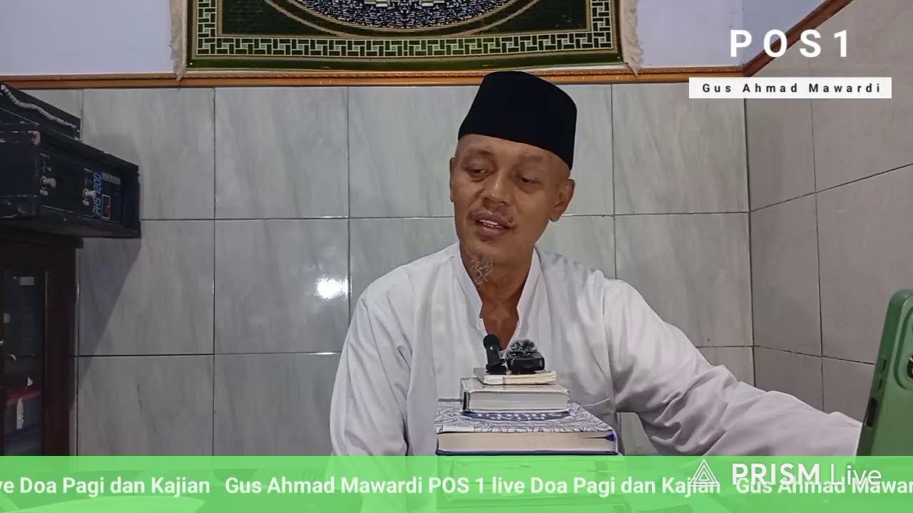 Siaran langsung POS 1 Gus Ahmad Mawardi
