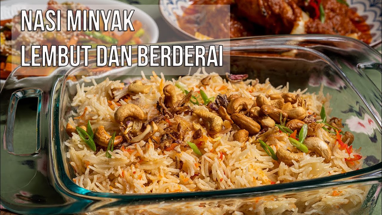 Nasi Minyak Kenduri, Lembut sangat dan berderai