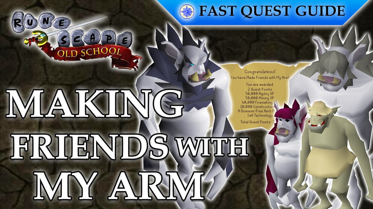 Making Friends With My Arm Quest | OSRS Quality Quick Guide [2026]