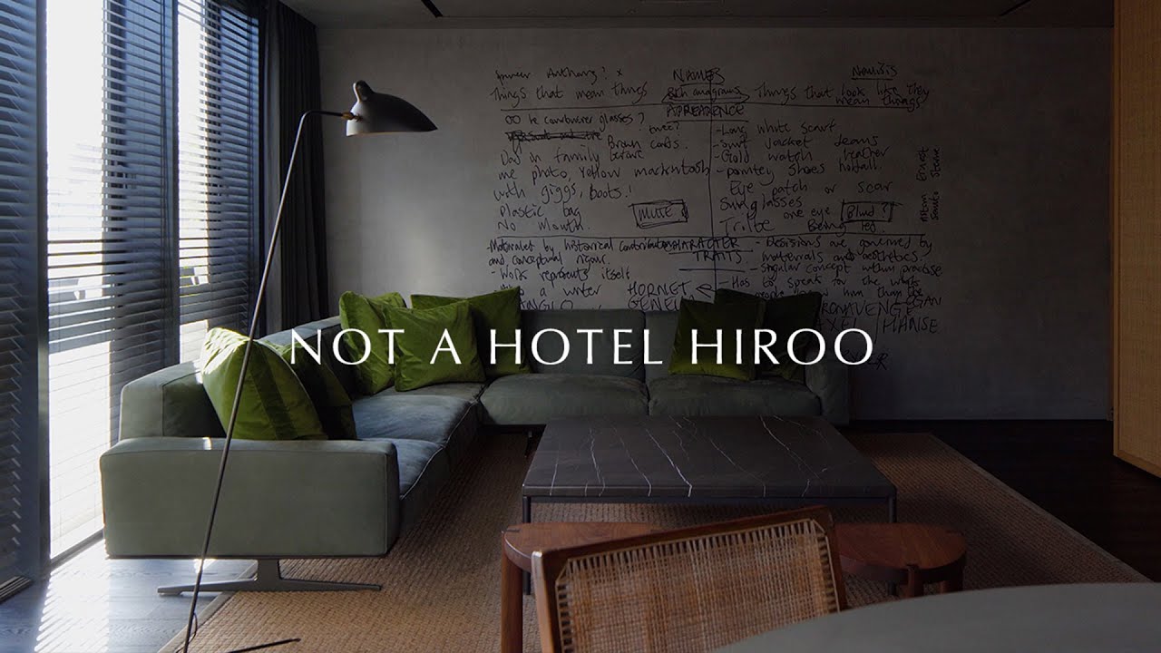 NOT A HOTEL HIROO