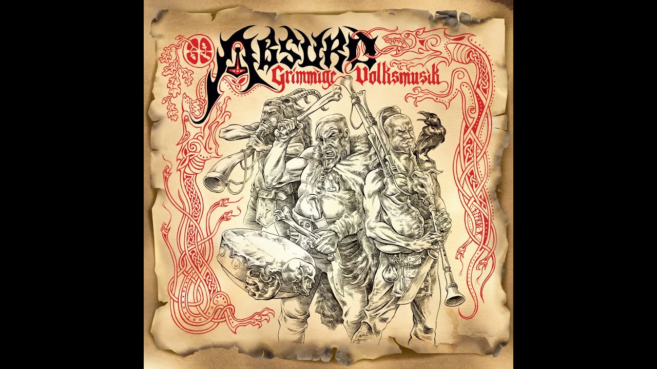 Absurd - Grimmige Volksmusik / Raubritter ( Full Compilation)