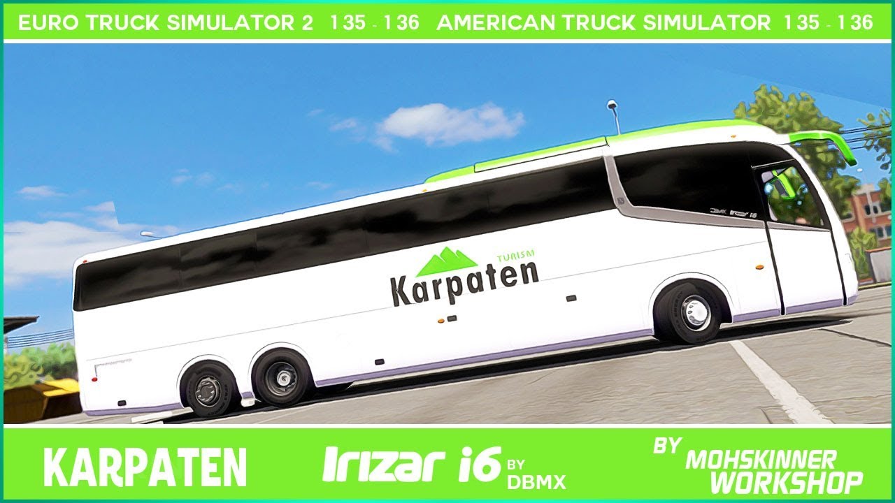 Karpaten | Skin Irizar i6 6x2 | Euro Truck Simulator 2 1.36 | Enjoy It