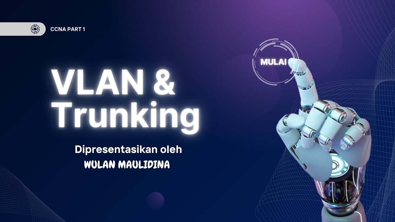 CCNA Part 1 《 VLAN & TRUNKING》