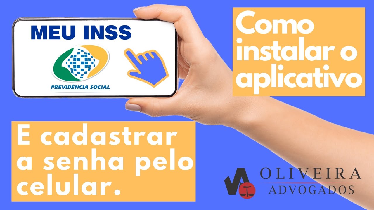 Aprenda como baixar o aplicativo do "Meu INSS" e cadastrar a sua Senha .