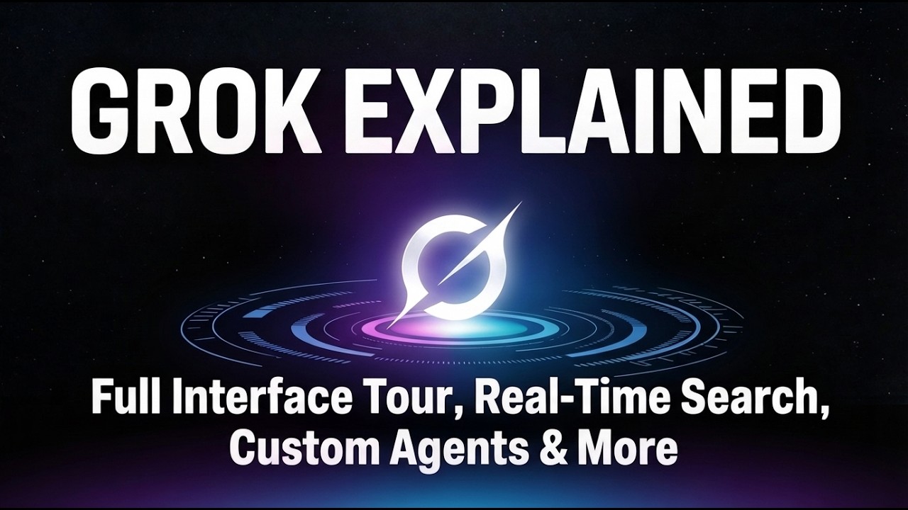 Grok Explained: Full Interface Tour, Real-Time Search, Custom Agents & More!
