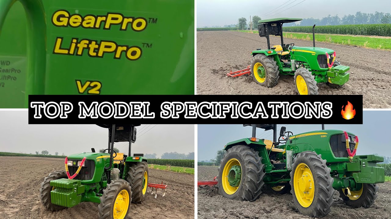 TOP MODEL (5210) {V2 , GEAR PRO , LIFT PRO} ਹੀ ਕਿਉ ਲਿਆ ਆਪਾ? FULL SPECIFICATIONS