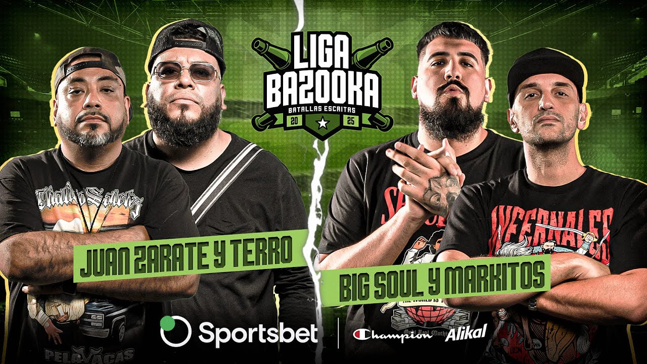 JUAN ZARATE y TERRO vs BIG SOUL y MARKITOS | #LIGABAZOOKA INTERNACIONAL - MOVISTAR ARENA 2025