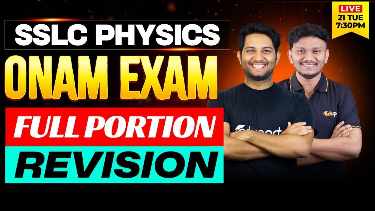 SSLC | Physics | Onam Exam Chapter Revision | Eduport SSLC