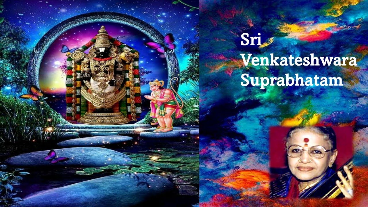 Sri Venkateshwara Suprabhatam | Tirumala Temple | M S Subbulakshmi-Full Version