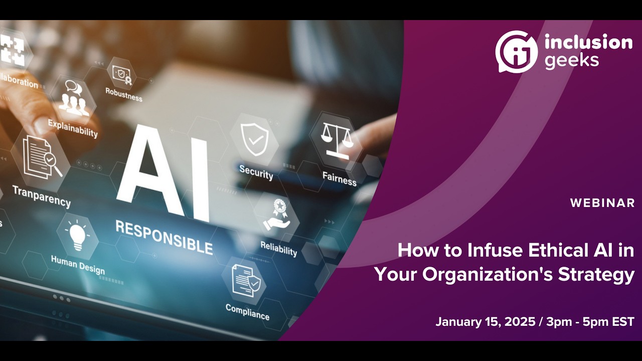 Webinar: How to Infuse Ethical AI in Your Organization’s Strategy