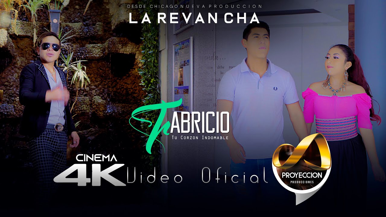 FABRICIO TU CORAZON INDOMABLE /Tema: La Revancha / VIDEO OFICIAL CINEMA 4K 2022