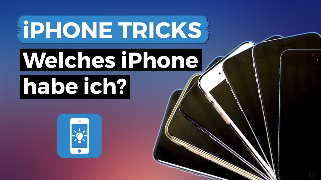 Welches iPhone habe ich? So findest du es heraus!