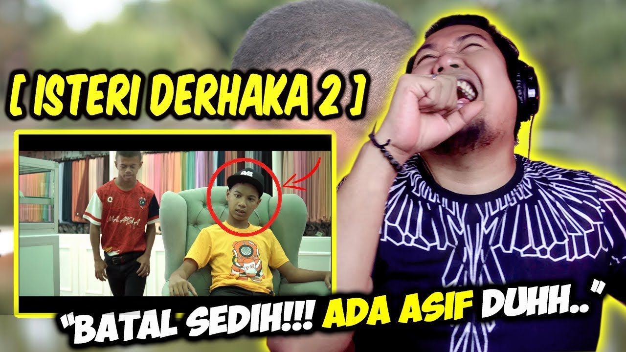 [ ISTERI DERHAKA 2 ] - Yoe Parey bawa watak sedih! | REACTION By Endhy TK