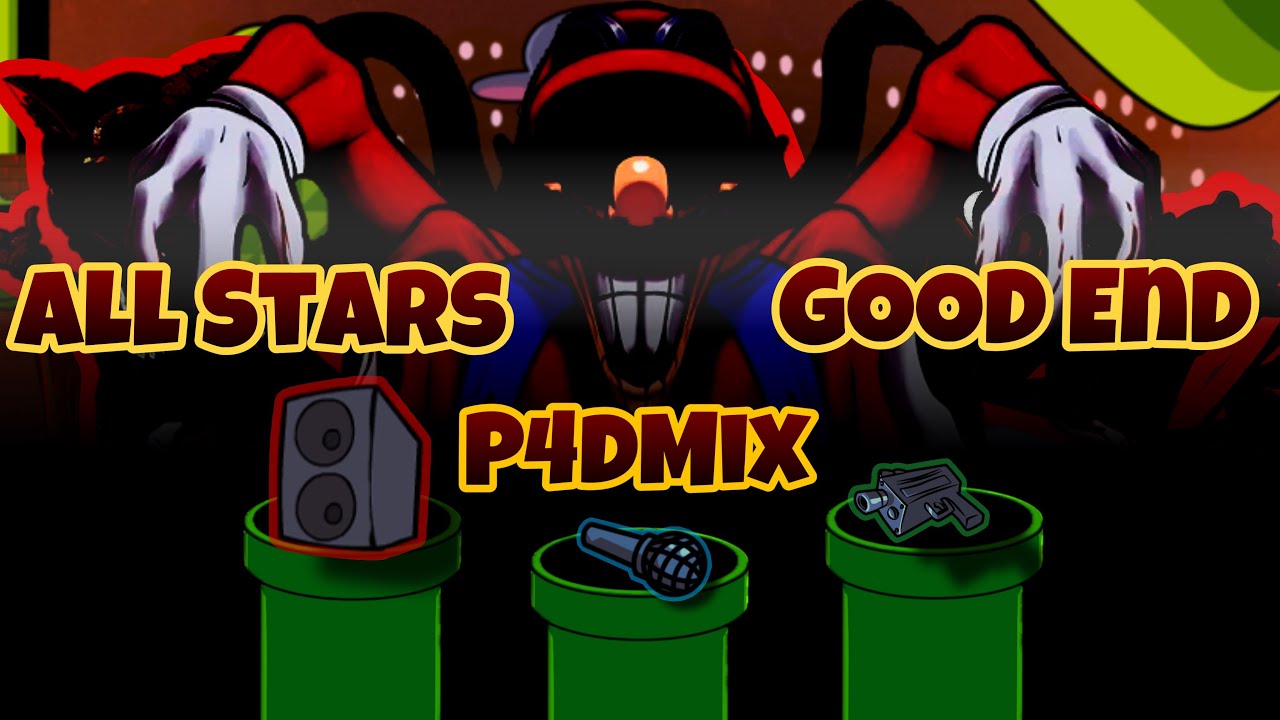 ALL STARS GOOD ENDING P4DMIX | [MARIO’S MADNESS V2 UST]