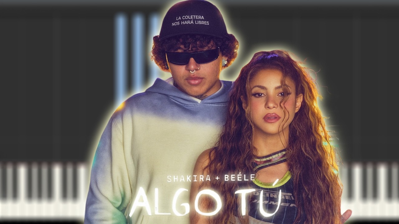 Shakira & Beéle - ALGO TÚ | Piano Tutorial / Partitura / MIDI